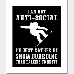 Shredding with a Smile - Embrace the Snowboarding Humor! Posters and Art